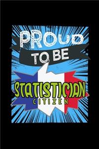 Proud to be statistician citizen