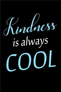 Kindness Is Always Cool