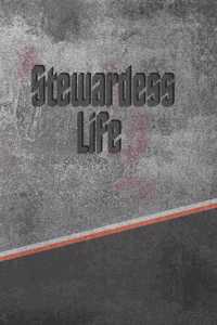 Stewardess Life