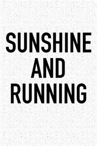Sunshine and Running