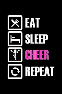 Eat Sleep Cheer Repeat