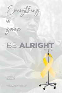 Everything Is Gonna Be Alright