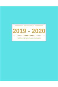 2019 - 2020 Planner Weekly And Monthly