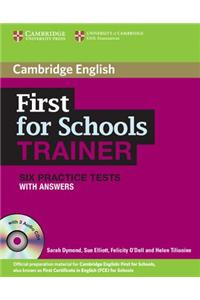 First for Schools Trainer Six Practice Tests with Answers and Audio CDs (3)
