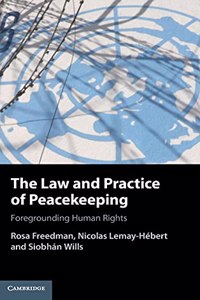 Law and Practice of Peacekeeping