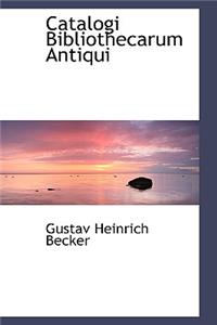 Catalogi Bibliothecarum Antiqui