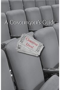 A Concertgoers Guide