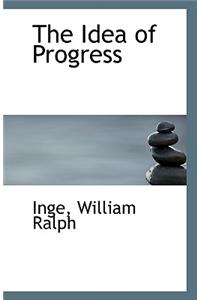 The Idea of Progress
