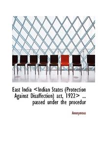 East India ... Passed Under the Procedur