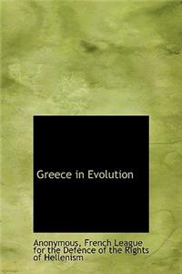 Greece in Evolution