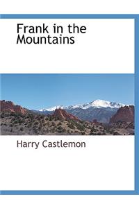 Frank in the Mountains