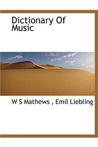 Dictionary of Music