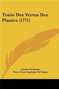 Traite Des Vertus Des Plantes (1771)