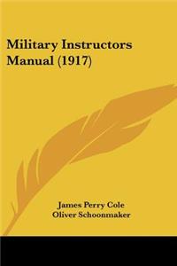 Military Instructors Manual (1917)