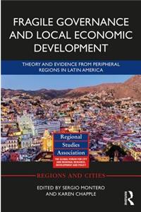 Fragile Governance and Local Economic Development