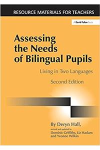 Assessing the Needs of Bilingual Pupils