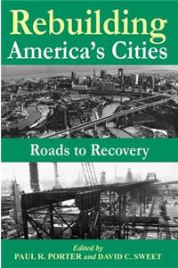 Rebuilding America's Cities