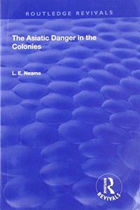 Asiatic Danger in the Colonies (1907)