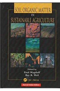 SOIL ORGANIC MATTER IN SUSTAINABLE AGRICULTURE