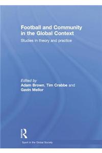 Football and Community in the Global Context