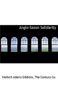 Anglo-Saxon Solidarity