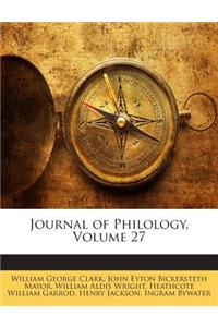 Journal of Philology, Volume 27