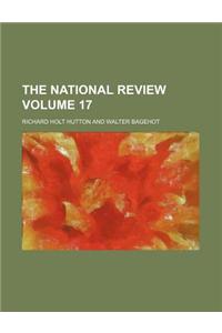 The National Review Volume 17