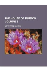 The House of Rimmon; A Black Country Story Volume 2
