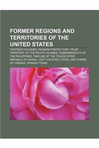 Former Regions and Territories of the United States