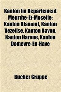 Kanton Im Departement Meurthe-Et-Moselle