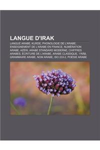 Langue D'Irak: Langue Arabe, Kurde, Phonologie de L'Arabe, Enseignement de L'Arabe En France, Numeration Arabe, Azeri, Arabe Standard