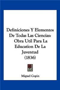 Definiciones Y Elementos De Todas Las Ciencias