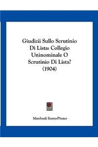 Giudizii Sullo Scrutinio Di Lista