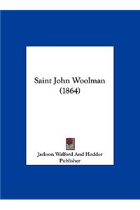Saint John Woolman (1864)