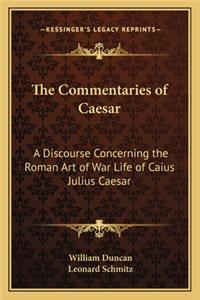 The Commentaries of Caesar
