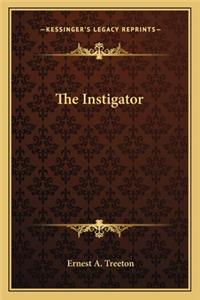 The Instigator