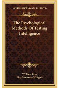 The Psychological Methods of Testing Intelligence