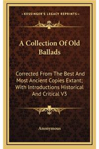 A Collection of Old Ballads
