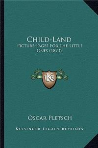 Child-Land
