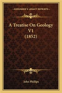 A Treatise On Geology V1 (1852)
