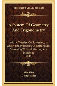 A System of Geometry and Trigonometry