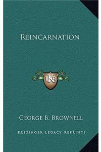 Reincarnation