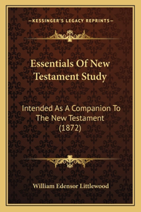 Essentials Of New Testament Study