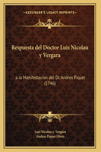 Respuesta del Doctor Luis Nicolau y Vergara