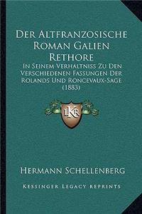 Der Altfranzosische Roman Galien Rethore