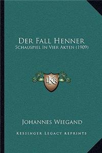 Der Fall Henner