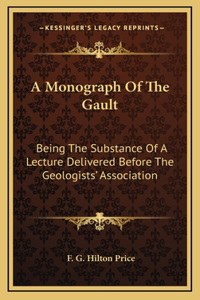 A Monograph Of The Gault
