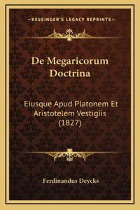 De Megaricorum Doctrina
