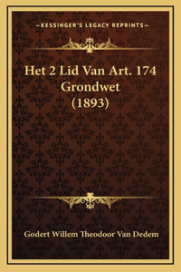 Het 2 Lid Van Art. 174 Grondwet (1893)
