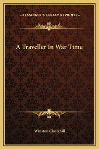 Traveller In War Time